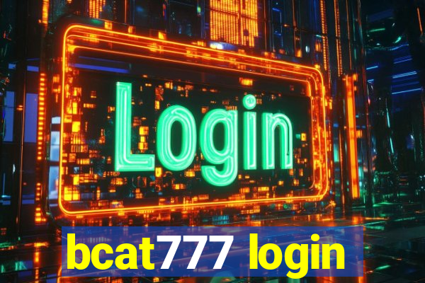 bcat777 login